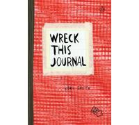 Keri Smith – Wreck This Journal (Red) Expanded Edition – Tascabile