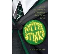 Keridiana Chez Potter Stinks (Tascabile)