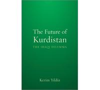 Kerim Yildiz The Future of Kurdistan (Copertina rigida)