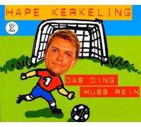 Kerkeling,Hape - Das Ding Muss Rein