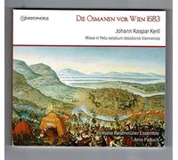 Kerll, J.K. - Die Osmanen Vor Wien 1683