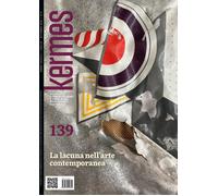 Kermes. La rivista del restauro. Vol. 139 - AA.VV.