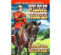Kermit Maynard Double Feature: Wildcat Trooper (1936) / Code of The Mounte (DVD)