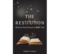 Kermit Zarley The Restitution (Copertina rigida)