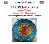 7215439 Audio Cd Aaron Jay Kernis - Color Wheel, Symphony No. 4 'Chromelodeon'