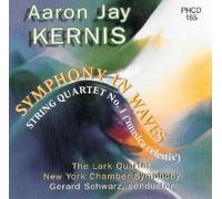 Kernis/New York Chamber Symphony - Symphony in Waves/String Quartet No.1
