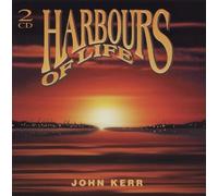 Kerr, John - Kerr, John - Harbours Of Life