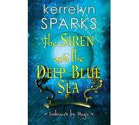 Kerrelyn Sparks Siren and the Deep Blue Sea (Tascabile)