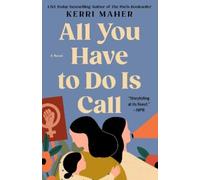 Kerri Maher All You Have to Do Is Call (Tascabile)