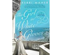 Kerri Maher The Girl in White Gloves (Tascabile)