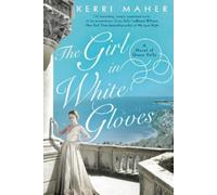 Kerri Maher The Girl in White Gloves (Tascabile)