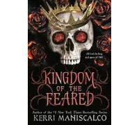 Kerri Maniscalco Kingdom of the Feared (Tascabile) Kingdom of the Wicked