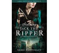 Kerri Maniscalco Stalking Jack the Ripper (Copertina rigida)