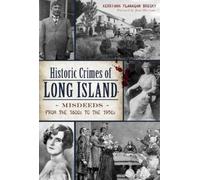 Kerriann Flanagan Brosky Historic Crimes of Long Island (Tascabile)