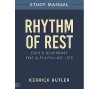 Kerrick Butler Rhythm of Rest Study Manual (Tascabile)