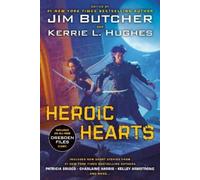 Kerrie Hughes Jim Butcher Heroic Hearts (Tascabile)
