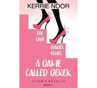 Kerrie Noor A Dame Called Derek (Tascabile) Diva Diaries-Backstage Love Stories