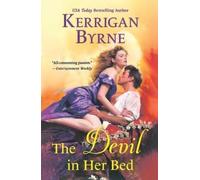 Kerrigan Byrne The Devil in Her Bed (Tascabile) Devil You Know