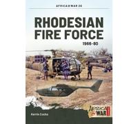 Kerrin Cocks Rhodesian Fire Force 1966-80 (Tascabile) Africa@War