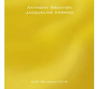 Kerrod Jacqueline Braxton Anthony Duo (Bologna) 2018 (CD)