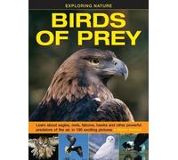 Kerrod Robin Exploring Nature: Birds of Prey (Copertina rigida)