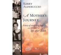 Kerry Alderuccio A Mother's Journey (Tascabile)