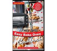 Kerry Andy Ph D Kerry Andy Easy Bake Oven Cookbook (Tascabile)
