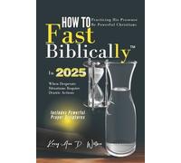 Kerry-Ann D Watson How to Fast Biblically (Tascabile) Scripture Secrets