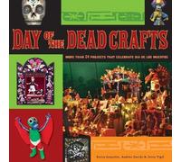 Kerry Arquette Day of the Dead Crafts (Tascabile)
