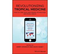 Kerry Atkinson Revolutionizing Tropical Medicine (Copertina rigida)