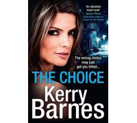 Kerry Barnes The Choice (Tascabile) Hunted