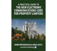 Kerry Bretherto A Practical Guide to the New Electronic Communicatio (Tascabile)