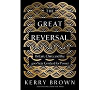 Kerry Brown The Great Reversal (Copertina rigida)