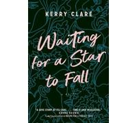 Kerry Clare Waiting for a Star to Fall (Tascabile)