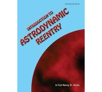 Kerry D Hicks Air Force Instiute of Introduction to Astrodyna (Copertina rigida)