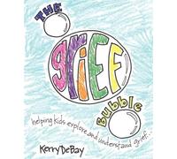 Kerry DeBay The Grief Bubble (Tascabile)