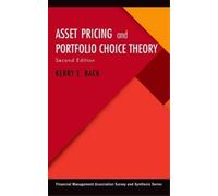 Kerry E. Back Asset Pricing and Portfolio Choice Theory (Copertina rigida)