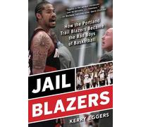Kerry Eggers Jail Blazers (Tascabile)