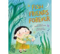 Kerry Ferguson Fish Friends Forever (Copertina rigida)