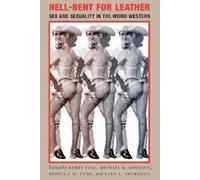 Kerry Fine Hell-Bent for Leather (Copertina rigida) Postwestern Horizons