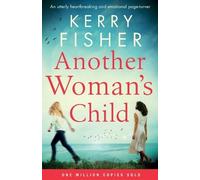 Kerry Fisher Another Woman's Child (Tascabile)