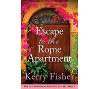 Kerry Fisher Escape to the Rome Apartment (Tascabile) Italian Escape