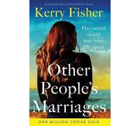 Kerry Fisher Other People's Marriages (Tascabile)