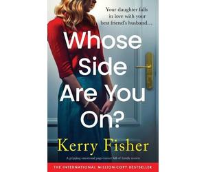 Kerry Fisher Whose Side Are You On? (Tascabile)