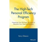 Kerry Gleeson The High-Tech Personal Efficiency Program (Tascabile)