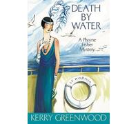 Kerry Greenwood Death by Water (Tascabile) Miss Fisher's Murder Mysteries