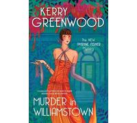 Kerry Greenwood Murder in Williamstown (Tascabile) Phryne Fisher Mysteries