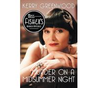 Kerry Greenwood Murder on a Midsummer Night (Tascabile)