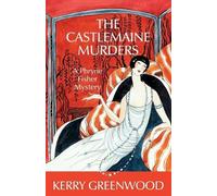 Kerry Greenwood The Castlemaine Murders (Tascabile)