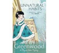 Kerry Greenwood Unnatural Habits (Tascabile) Phryne Fisher